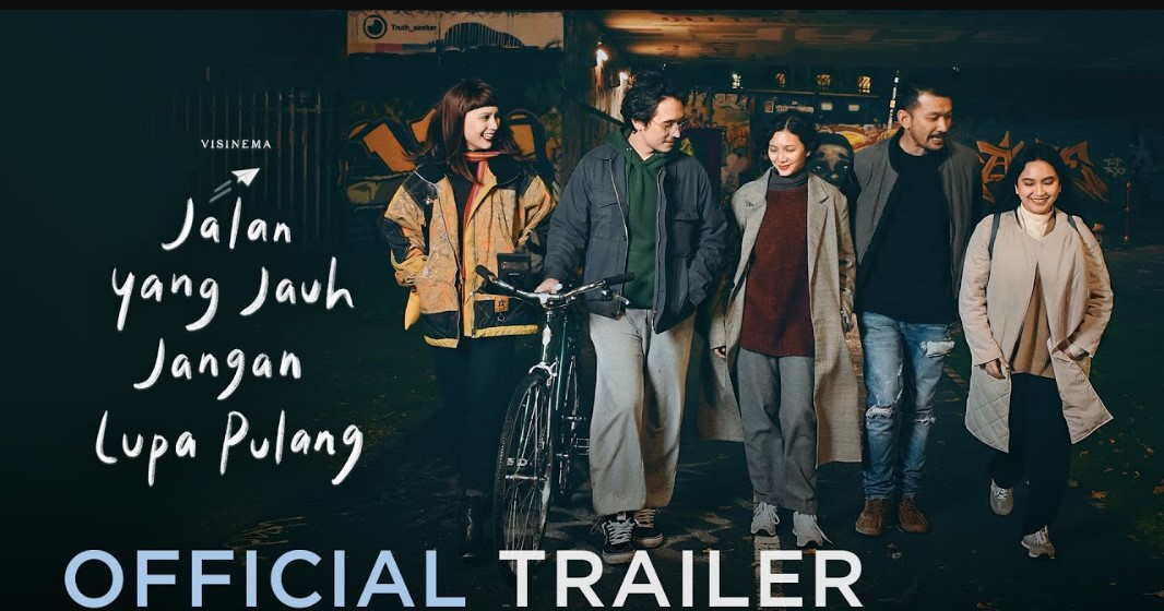 Jadwal Film Bioskop di Samarinda Hari Ini, Jumat 26 Mei 2023, Ada Jalan yang Jauh Jangan Lupa Pulang Cek Harga Tiket