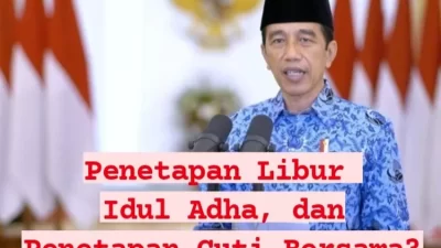 Pemerintah Menetapkan Tanggal Libur Idul Adha 2023 dan Cuti Bersama Secara Tepat Waktu