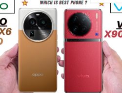 Perbandingan Spesifikasi Vivo X90 Pro Plus vs Oppo Find X6 Pro: Pilih Ponsel yang Cocok untuk Anda