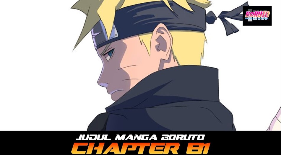 Sudah Rilis, Ini Link Baca Manga Boruto Chapter 81