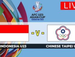 Jadwal, Link Live Streaming dan Cara Nonton Indonesia Vs Taiwan China Taipe di Kualifikasi Piala Asia U23