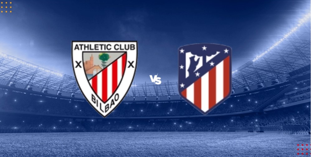 Jadwal Semifinal Copa Del Rey 1 Maret 2024 Prediksi Athletic Bilbao vs Atletico Madrid Leg 2