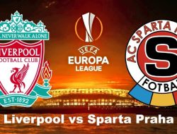 Jadwal Kick Off Liverpool vs Sparta Praha, Cek Link Nonton Streaming