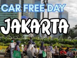 UPDATE!!! Jadwal dan Lokasi Car Free Day Jakarta-Bodetabek 9 Juni 2024