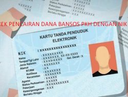 Segera Cek Status Penerima Dana PKH Tahap 4! Simak Cara Mudahnya dan Pastikan Bantuan Anda Cair