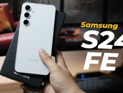 Bingung Pilih HP? Intip Samsung Galaxy S24 FE, Spesifikasi Canggih Harga Bersahabat!