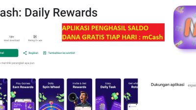 Mantap Dapet Saldo DANA Gratis Setiap Hari Hingga Rp150.000 Hanya dengan Aplikasi MCash