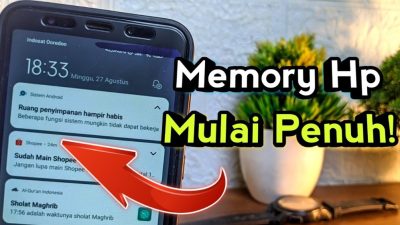 Kenapa Memori HP Cepat Penuh Padahal Aplikasi Sedikit? Ini Penyebabnya!