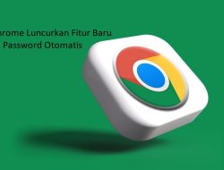 Google Chrome Hadirkan Fitur Ganti Password Bocor dengan Sekali Klik – Keamanan Level Up!