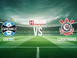 Prediksi Gremio vs Corinthians, Jadwal Serie A Brazil 13 Juni 2025