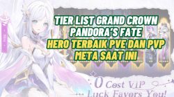 Tier List Grand Crown Pandora’s Fate Juli 2025: Hero Terbaik PvE dan PvP Meta Saat Ini