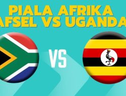 Prediksi Afrika Selatan vs Uganda, Jadwal Piala Afrika 19 Agustus 2025