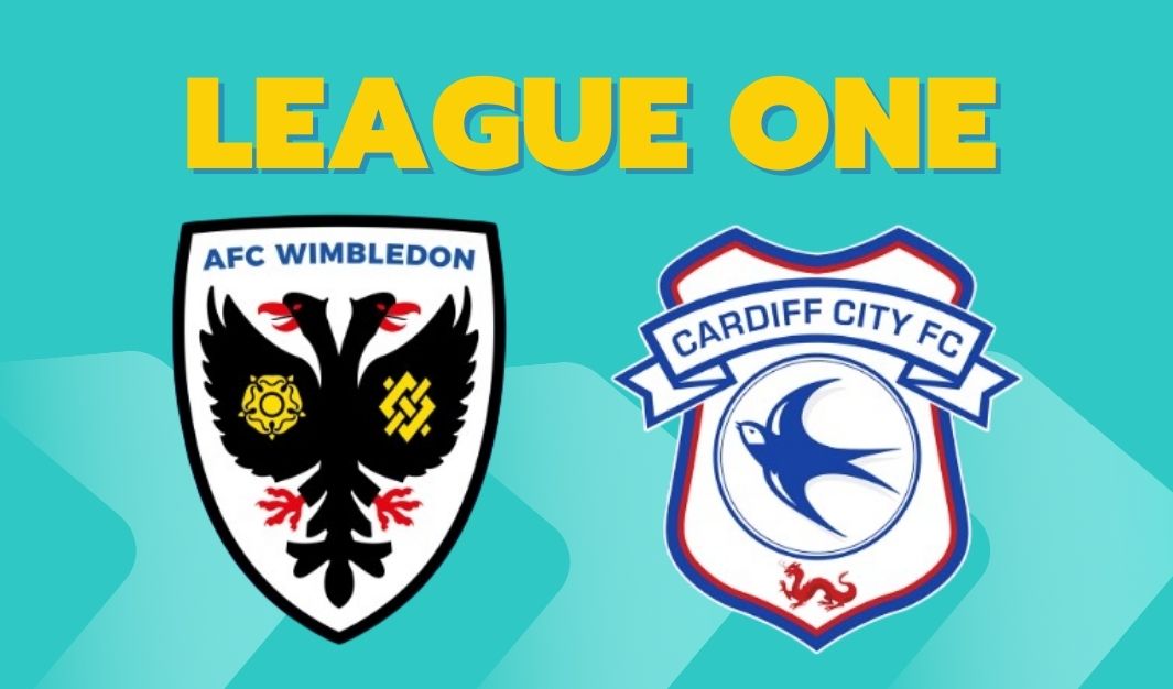 Prediksi AFC Wimbledon vs Cardiff City, Jadwal League One 20 Agustus 2025