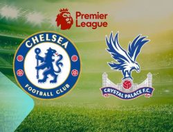 Prediksi Chelsea vs Crystal Palace, Jadwal Liga Inggris 17 Agustus 2025