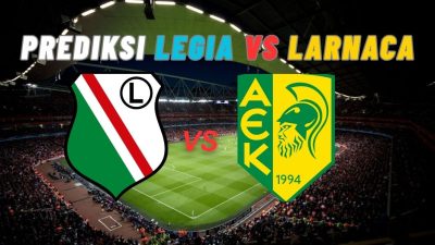 Prediksi Legia Warsaw vs AEK Larnaca, Jadwal Kualifikasi Liga Europa 15 Agustus 2025