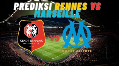 Prediksi Rennes vs Marseille, Jadwal Ligue 1 16 Agustus 2025: Kick-off, Line Up, dan Skor
