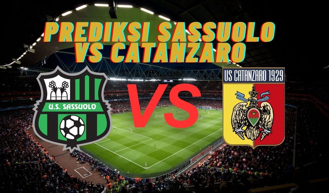 Prediksi Sassuolo vs Catanzaro, Jadwal Coppa Italia 15 Agustus 2025